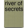 River of Secrets door Lynette Eason