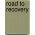 Road To Recovery
