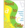 Road to the Code door Eileen Wynne Ball