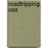 Roadtripping Usa