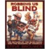 Robbing Us Blind