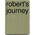 Robert's Journey