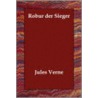 Robur Der Sieger by Jules Vernes