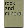 Rock And Mineral door R.F. Symes