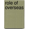 Role Of Overseas by Abdul Matin