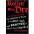 Rollin' with Dre