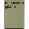 Romancero Gitano by Frederico Garcia Lorca