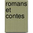 Romans Et Contes