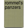 Rommel's Panzers by Christer Jörgensen