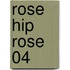 Rose Hip Rose 04