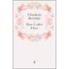 Rose Under Glass by Elizabeth Berridge