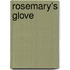 Rosemary's Glove