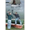 Rough And Tumble by Bob Roberts