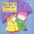 Ruby's Rainy Day