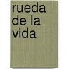 Rueda de La Vida door Elisabeth Kübler-Ross