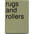 Rugs And Rollers