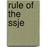 Rule of the Ssje by Ssje