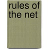 Rules of the Net door Jennifer Guess Mckerley