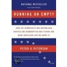 Running On Empty by Peter G. Peterson