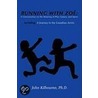 Running With Zoe by Ph.D. John Kilbourne