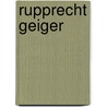 Rupprecht Geiger by Unknown