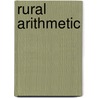 Rural Arithmetic door John Edward Calfee