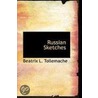 Russian Sketches door Beatrix L. Tollemache