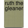Ruth The Gleaner door May Field McKean
