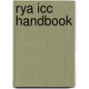 Rya Icc Handbook door Rob Gibson