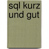 Sql Kurz Und Gut door Jonathan Gennick
