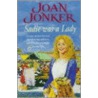 Sadie Was A Lady by Joan Jonker