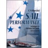 Sail Performance door Czeslaw A. Marchaj