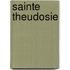 Sainte Theudosie