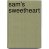 Sam's Sweetheart door Helen Mathers