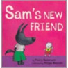Sam's New Friend by Thierry Robberecht