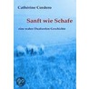 Sanft wie Schafe by Cathérine Cordero
