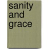 Sanity and Grace door Judy Collins