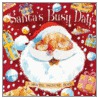 Santa's Busy Day door Peter Rutherford