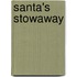 Santa's Stowaway