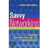 Savvy Networking door Andrea Nierenberg