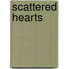 Scattered Hearts door Diane Alserda
