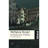 Schwarzes Fieber door Wolfgang Burger