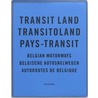 Transit land = Tansitoland = Pays-transit door R. van Hoesel