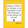 Science Of Peace by Bhagavan Das