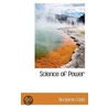 Science Of Power by Banjamin Kidd