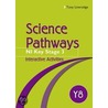 Science Pathways door Tony Liversidge
