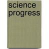 Science Progress door Burdett Henry C.