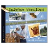 Science Warriors by Sneed B. Collard