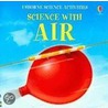 Science with Air door Moira Butterfield
