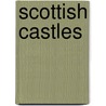 Scottish Castles by Sampson Lloyd